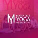 Mahatma Yoga Studio & YTT